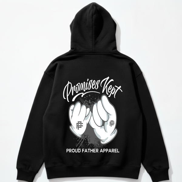 Black hoodie with 'Promises Kept' and 'Proud Father Apparel' text on a white background