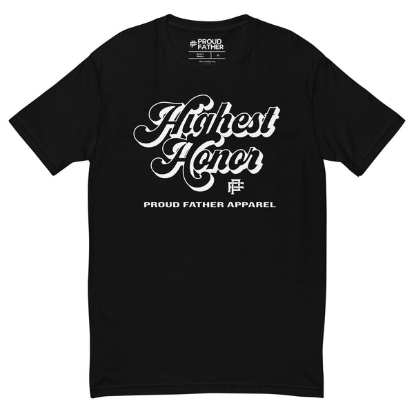proud father clothing dads to be highest honor given tee shirts for dad 