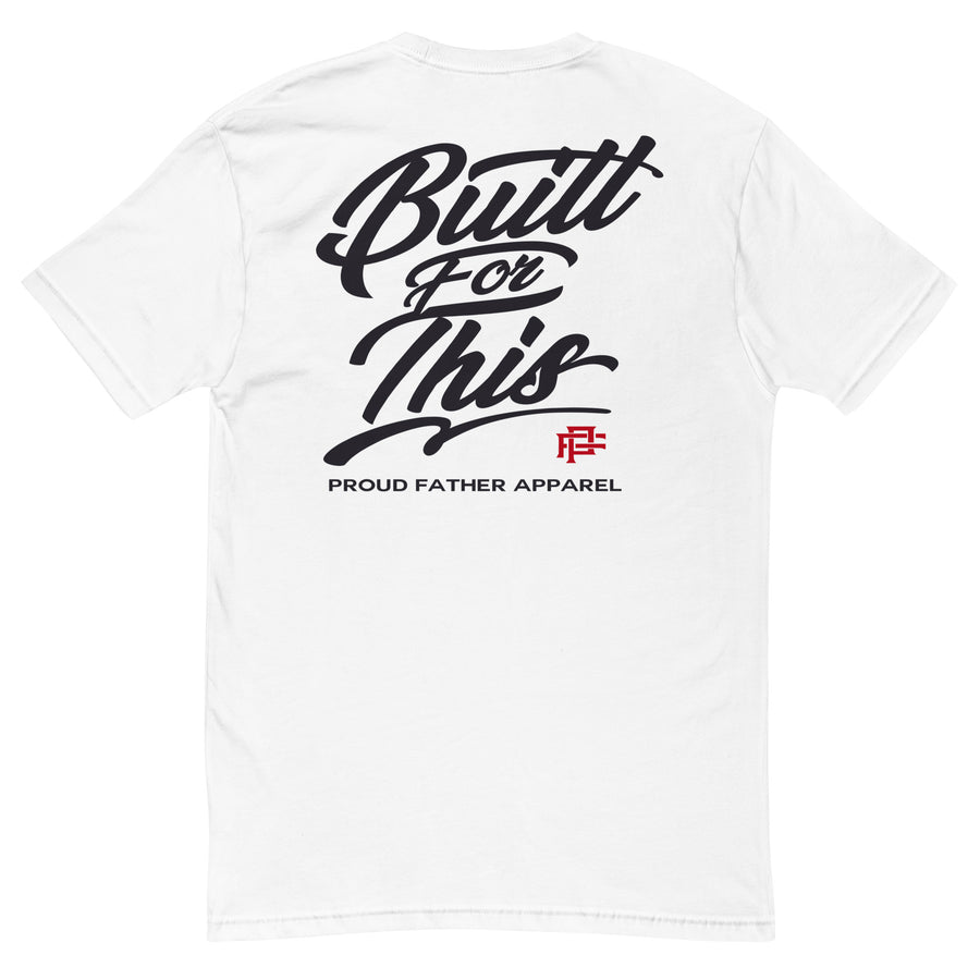 BUILT FOR THIS TEE