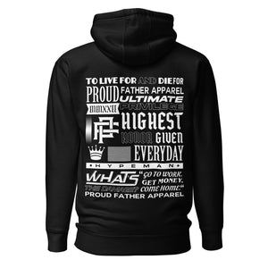 proud father proud dad slogans apparel dads to be clothing highest honor given whats the damage go to work get money come home to live for and die for ultimate privilege