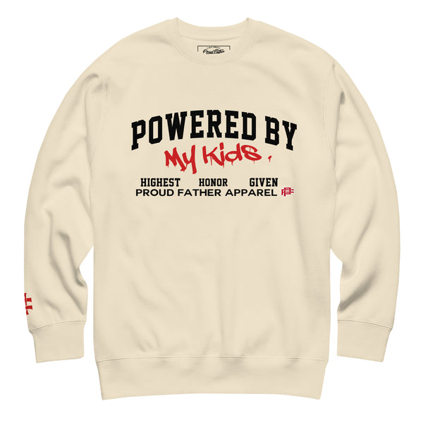 POWERED BY MY KIDS SWEATSHIRT