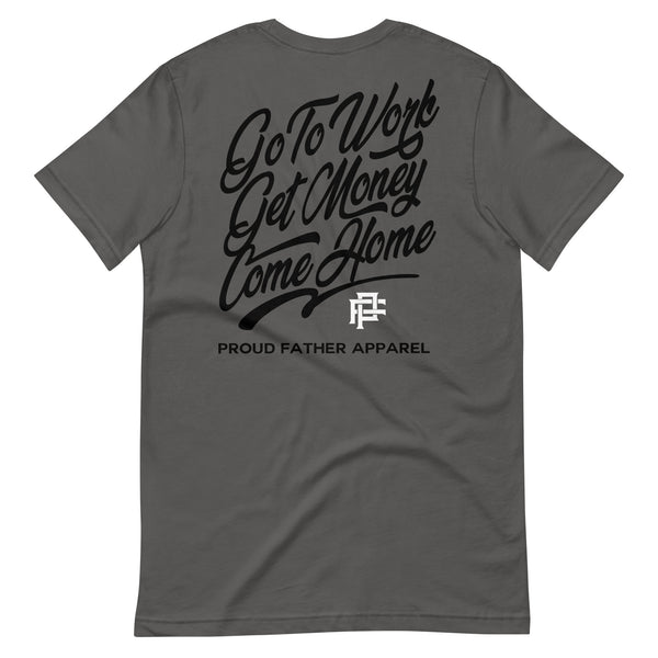 GO TO WORK GET MONEY GRAFFITI TEE (2 COLOR WAYS)